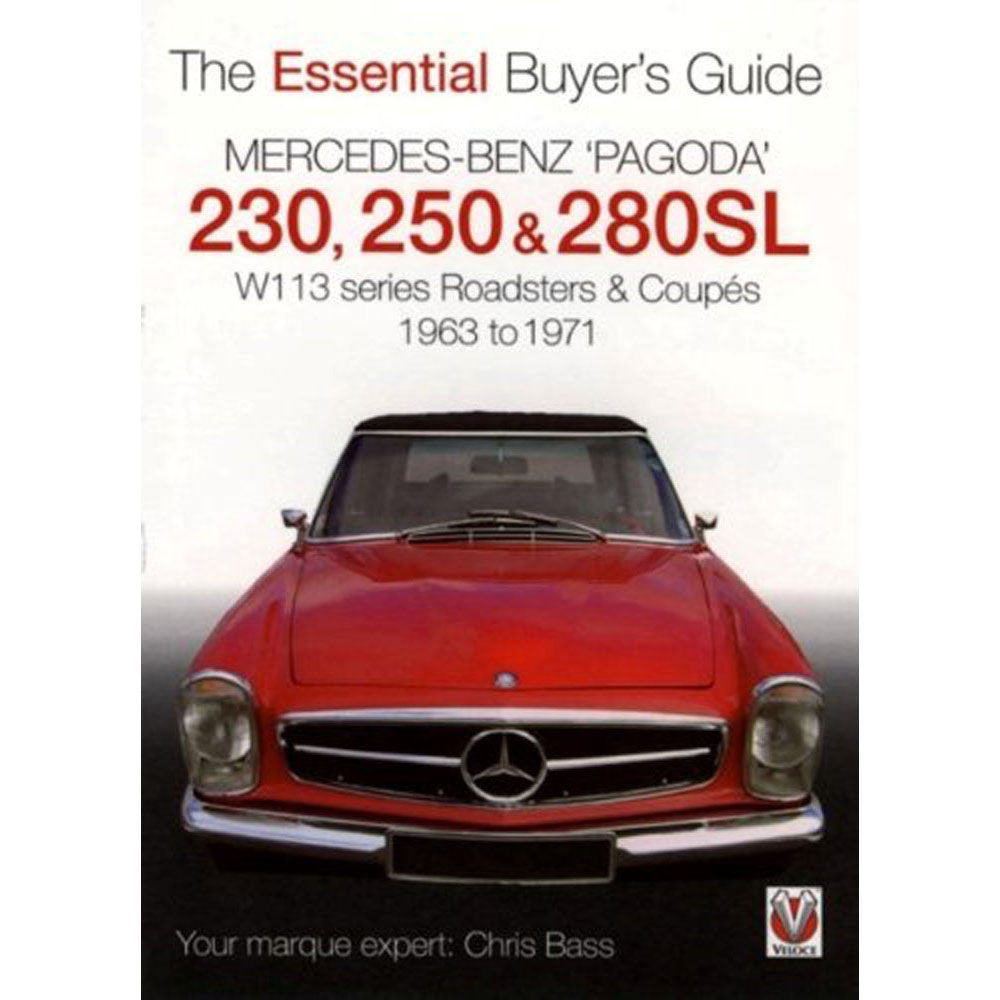 Mercedes Benz Pagoda 230SL/250SL/280SL Buyers Guide