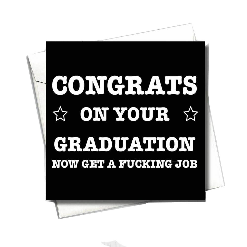 Filthy Sentiments Congrats On Your Graduation Card